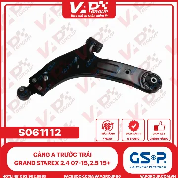 GSP CÀNG A TRƯỚC TRÁI GRAND STAREX 2.4 07-15 ,2.5 15+